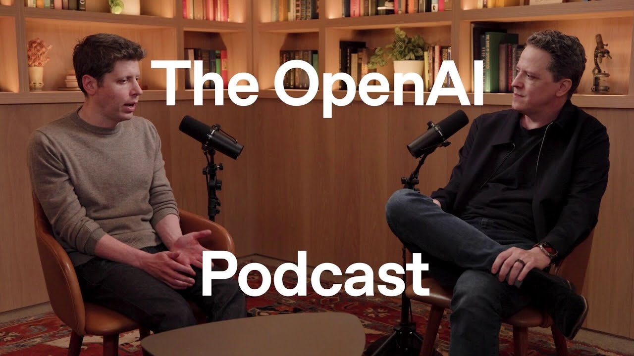 Sam Altman on AGI, GPT-5, and what’s next, the OpenAI Podcast Ep. 1