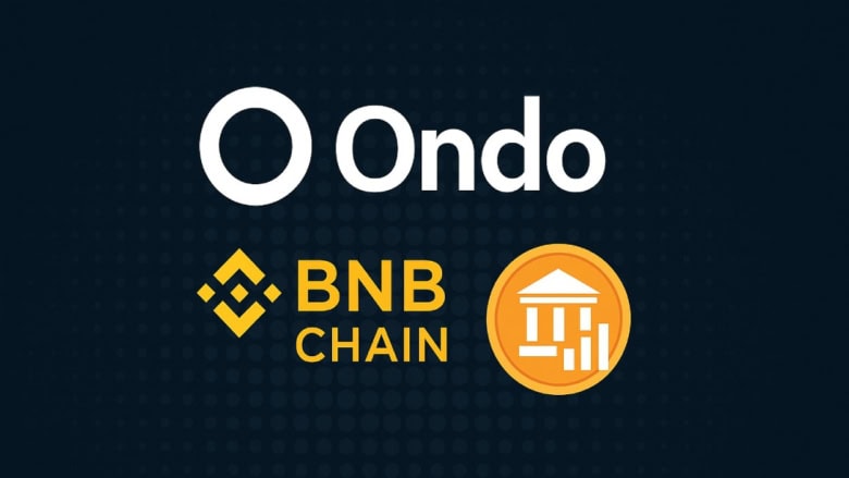 Ondo Finance Doubles Down on Tokenized Assets With BNB Chain Integration
