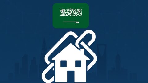 Saudi Arabia Launches World’s First National Blockchain Platform for Real Estate