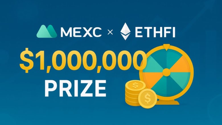 MEXC and ETHFI Kick Off $1 Million Euphoria Campaign with Zero-Fee Trading