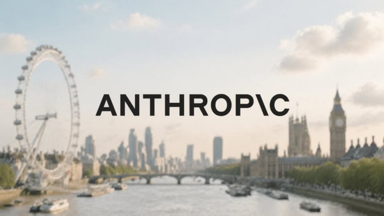 Anthropic Bets Big on London AI Hub With Major Expansion Plans